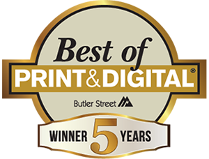 Best of Print & Digital Award - 5 years